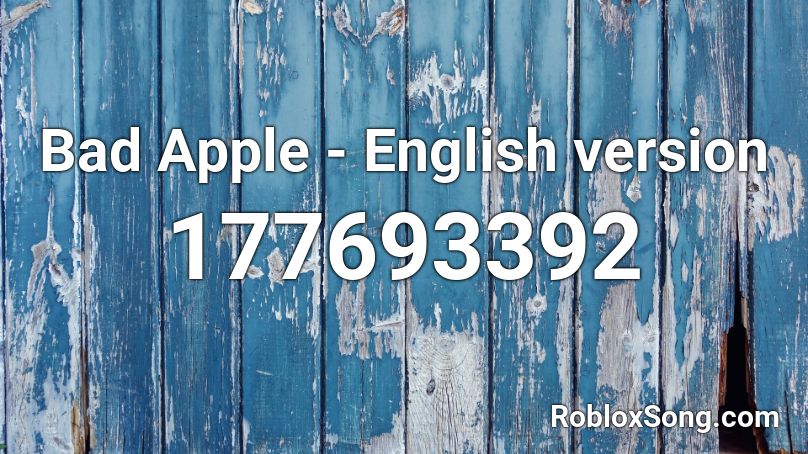 Bad Apple - English version Roblox ID