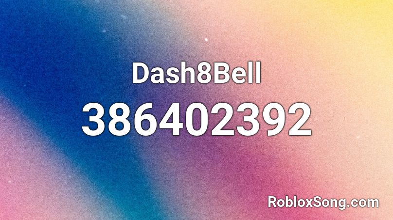 Dash8Bell Roblox ID