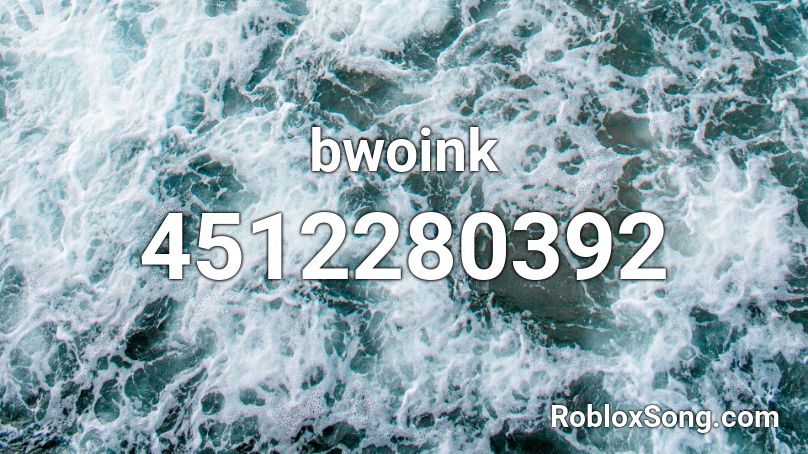 bwoink Roblox ID