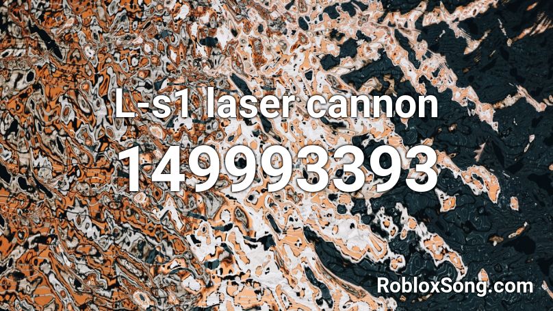 L-s1 laser cannon Roblox ID