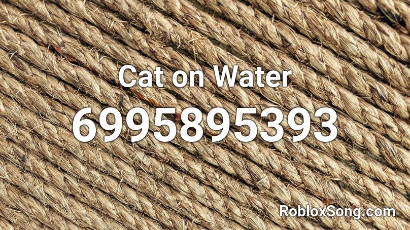 Cat on Water Roblox ID