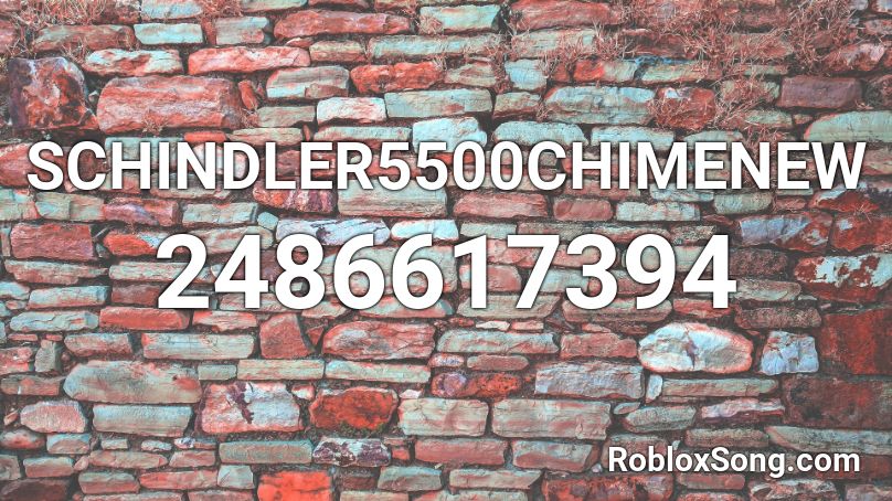 SCHINDLER5500CHIMENEW Roblox ID