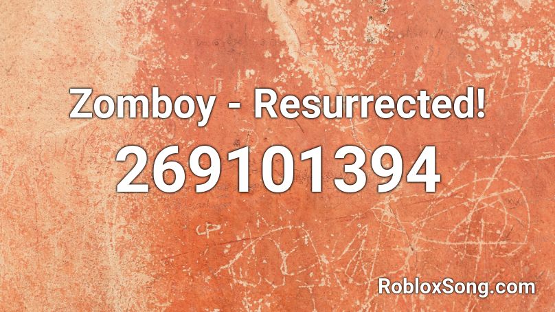 Zomboy - Resurrected! Roblox ID