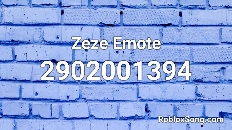 Zeze Emote Roblox ID