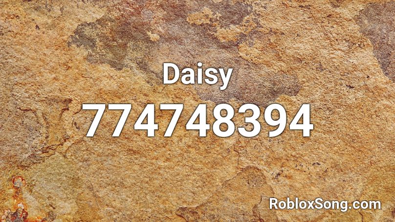 Daisy Roblox ID