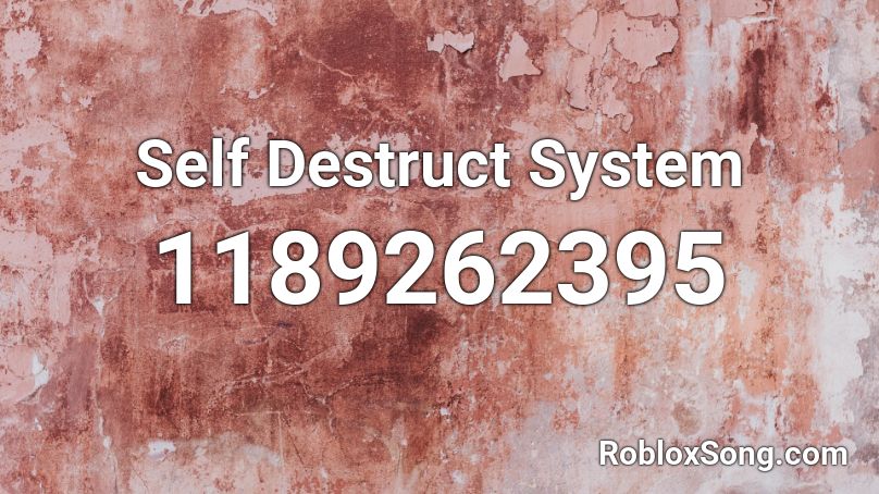 Self Destruct System Roblox ID