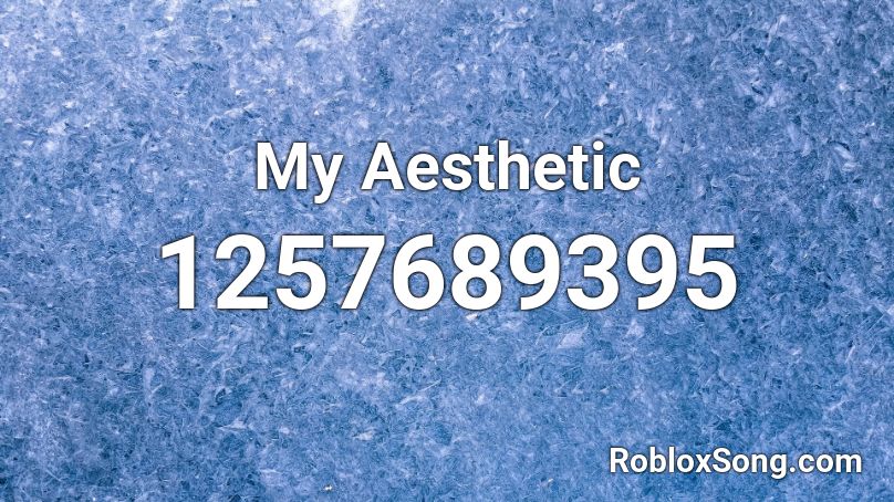 My Aesthetic Roblox ID