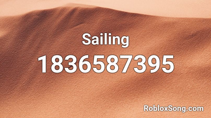 Sailing Roblox ID