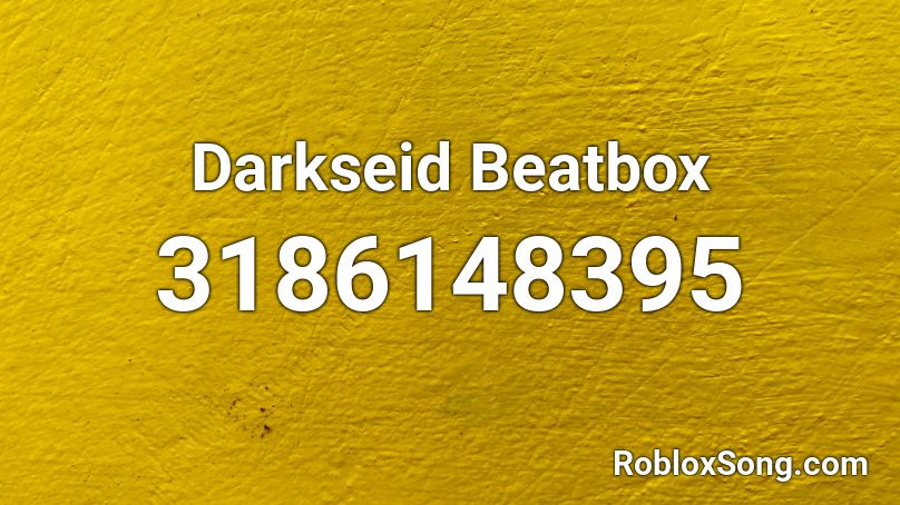 Darkseid Beatbox Roblox ID