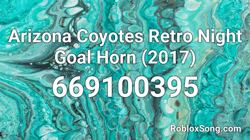 Arizona Coyotes Retro Night Goal Horn (2017) Roblox ID