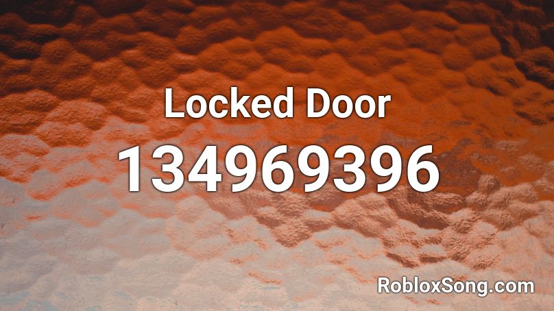 Locked Door Roblox ID