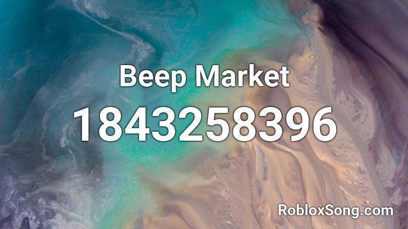 Beep Market Roblox ID