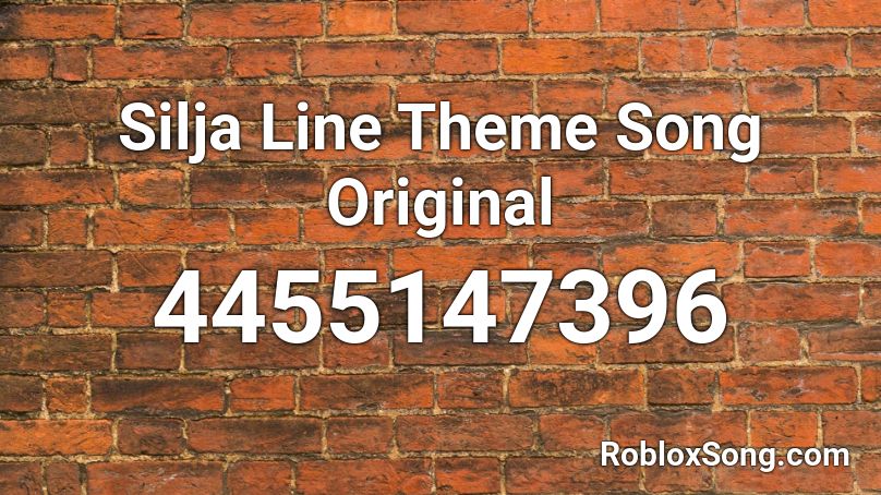 Silja Line Theme Song Original Roblox ID