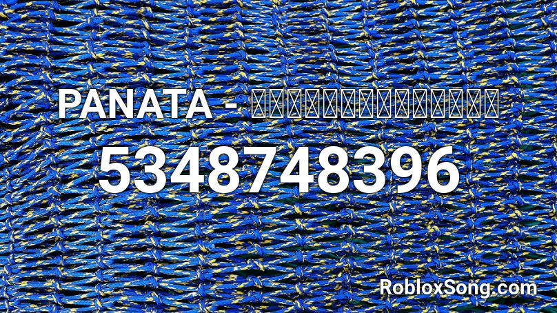 PANATA - รักแท้แพ้สก๊อย  Roblox ID