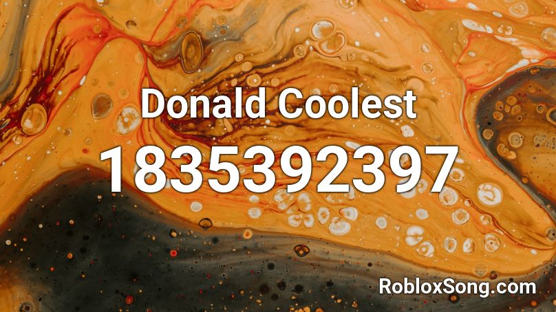 Donald Coolest Roblox ID