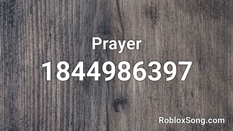 Prayer Roblox ID