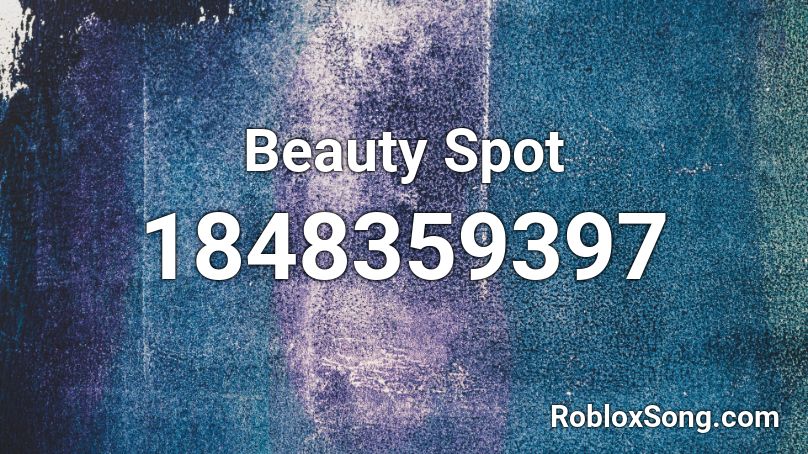 Beauty Spot Roblox ID