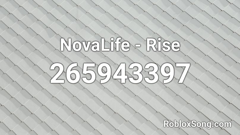 NovaLife - Rise Roblox ID