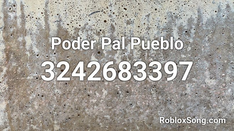 Poder Pal Pueblo Roblox ID