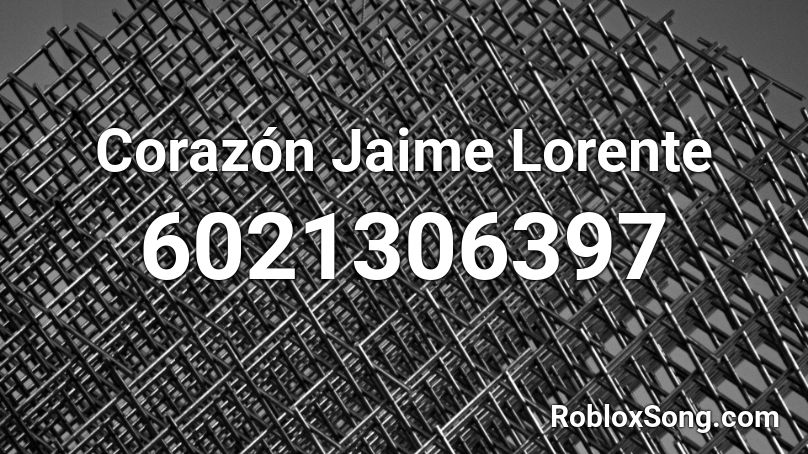 Corazón Jaime Lorente Roblox ID