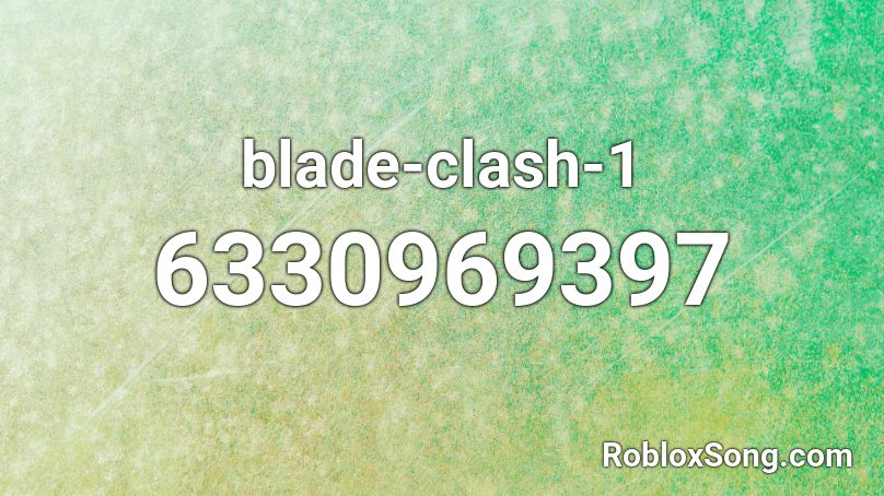 blade-clash-1 Roblox ID