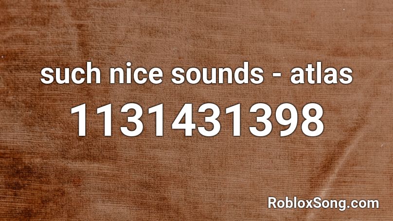Roblox Quote Sound Id Are You Bored Yet Wallows Roblox Id Roblox Music Codes More Than 40 000 Roblox Items Id - atlas internet personas roblox id