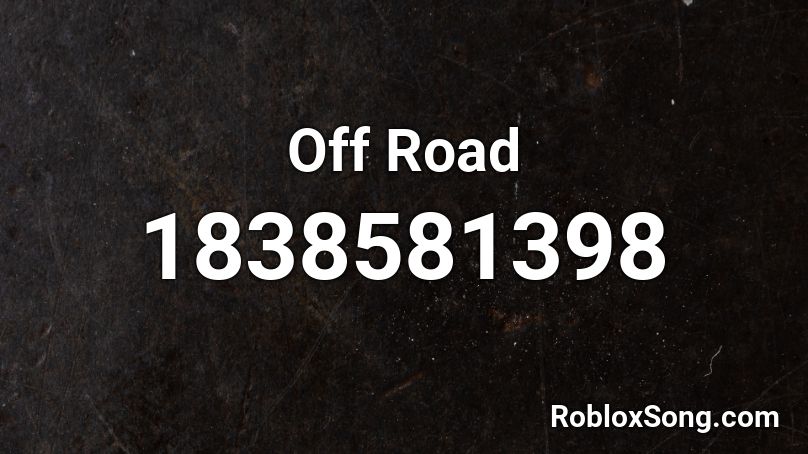 Off Road Roblox ID