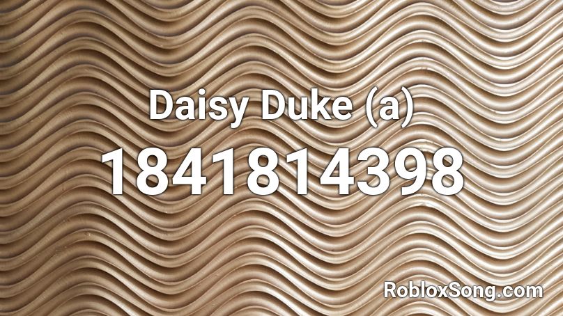 Daisy Duke (a) Roblox ID