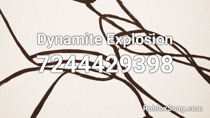 Dynamite Explosion Roblox ID