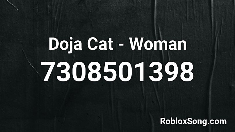 Doja Cat - Mooo! Roblox ID - Roblox Music Codes