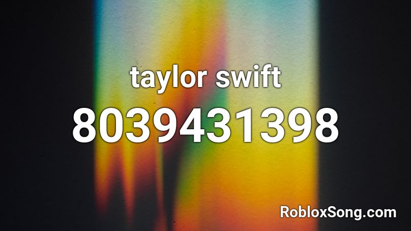 Roblox I'd #taylorswift #robloxid #robloxcodes #fyp, taylorswift