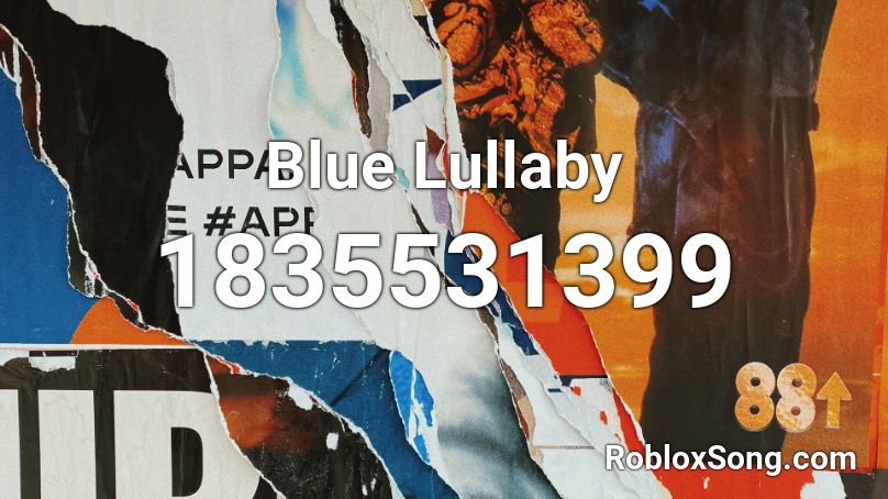 Blue Lullaby Roblox ID