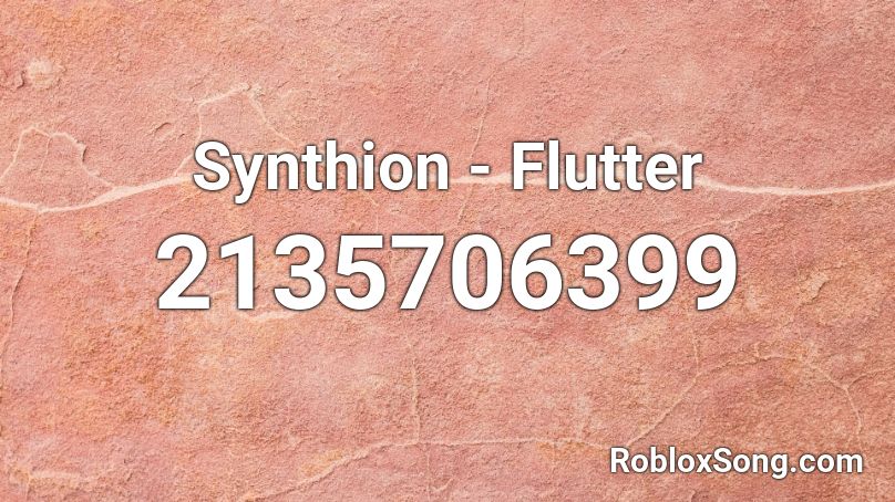 Synthion - Flutter Roblox ID