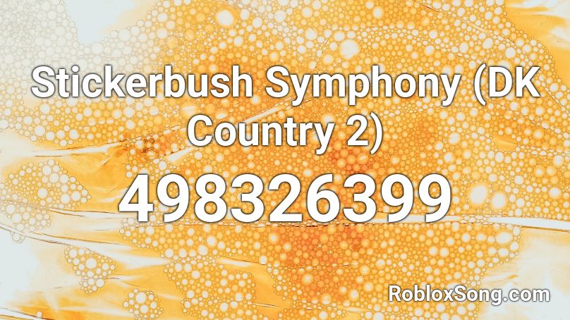 Stickerbush Symphony (DK Country 2) Roblox ID