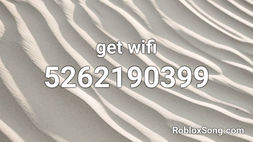 get wifi Roblox ID