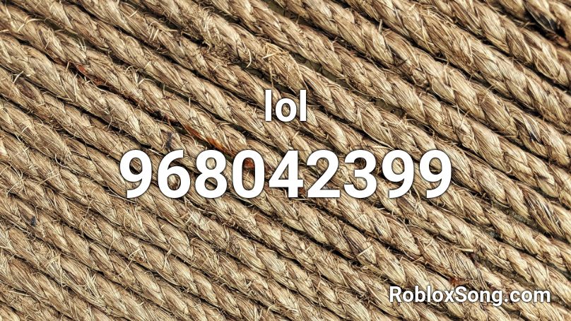 lol Roblox ID