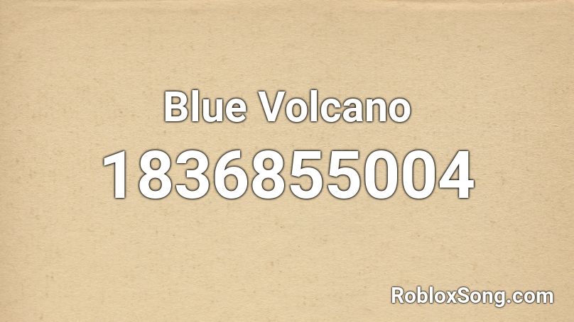 Blue Volcano Roblox ID