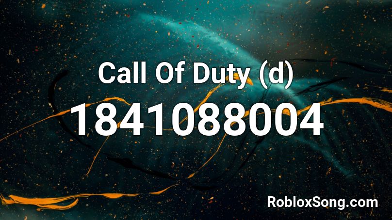 Call Of Duty (d) Roblox ID