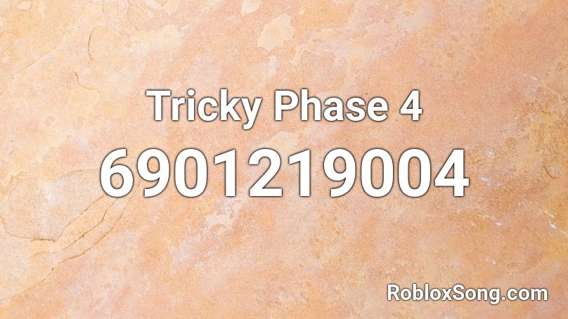 Tricky Phase 4 (Expurgation) Roblox ID - Roblox music codes