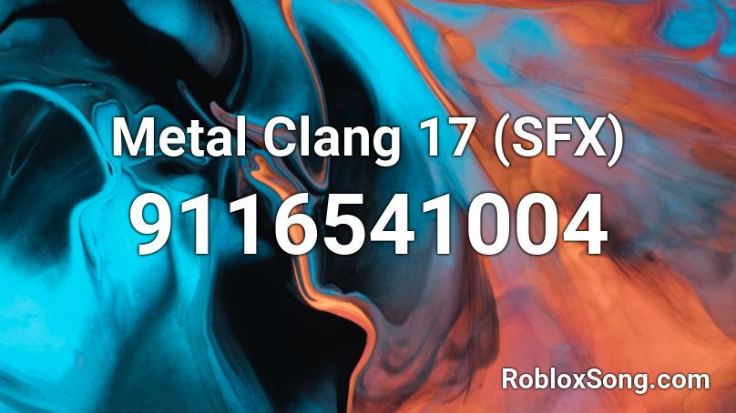 Metal Clang 17 (SFX) Roblox ID