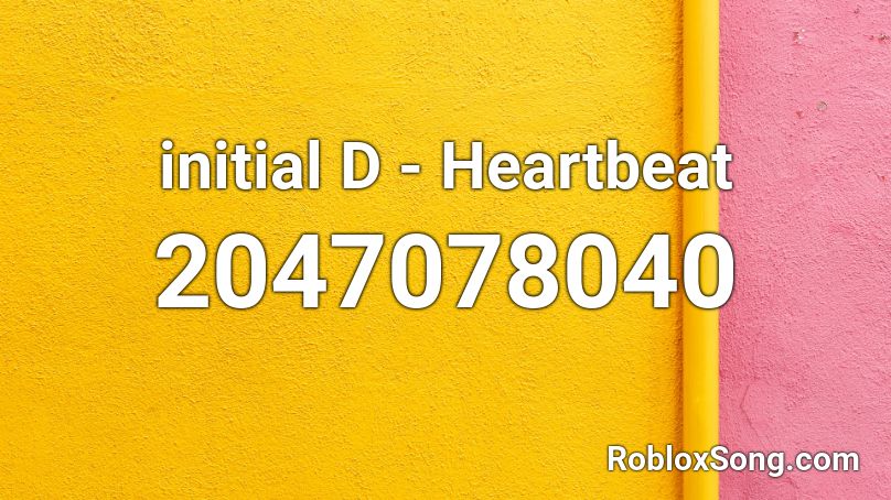 initial D -  Heartbeat Roblox ID