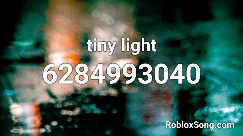 tiny light duet Roblox ID