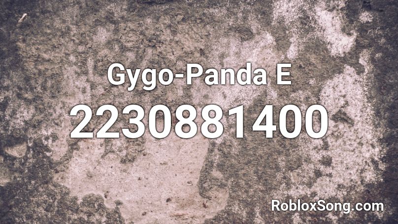 Gygo Panda E Roblox Id Roblox Music Codes - roblox song id panda bass boosted