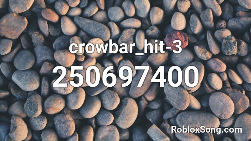crowbar_hit-3 Roblox ID