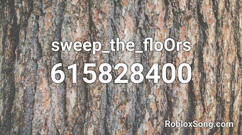 sweep_the_floOrs Roblox ID