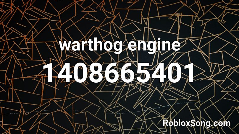 warthog engine Roblox ID