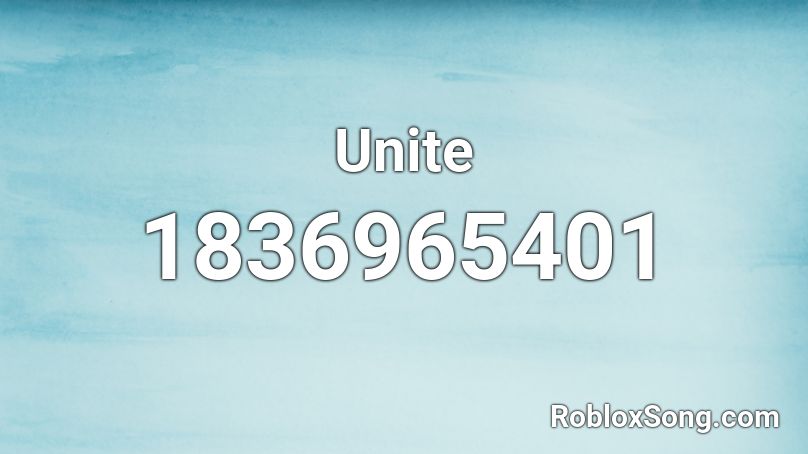 Unite Roblox ID