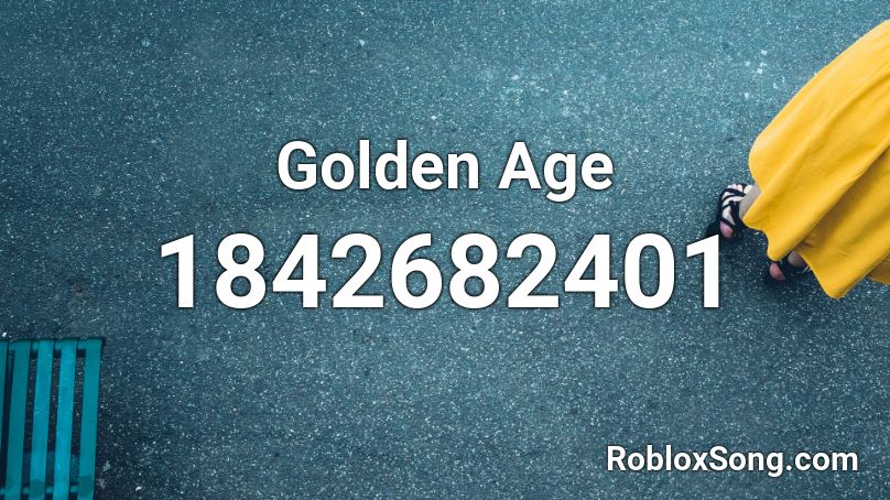 Golden Age Roblox ID