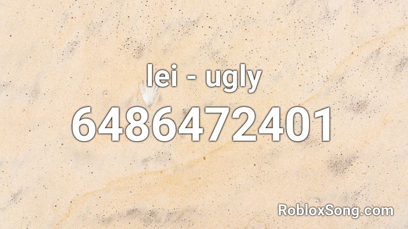 lei - ugly Roblox ID