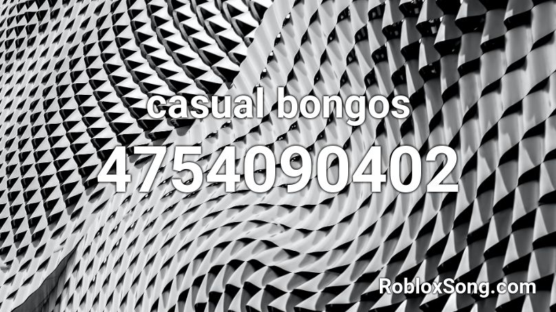 casual bongos Roblox ID